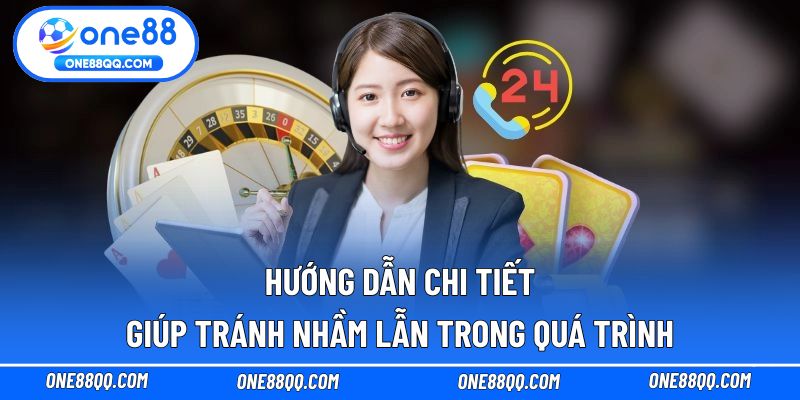 Hướng dẫn chi tiết giúp tránh nhầm lẫn trong quá trình
